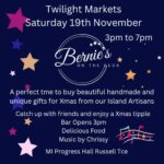 Bernie's Twilight Markets Nov 22